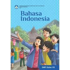 

BUKU BAHASA INDONESIA KELAS 7 KURIKULUM MERDEKA ( KURMER )