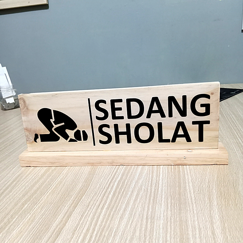 

Papan tanda meja "sedang sholat" papan tanda, sign board