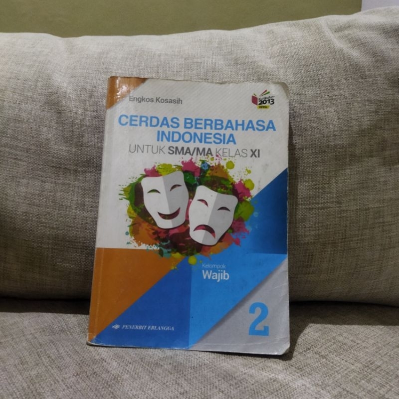 

Buku Bahasa Indonesia kelas 11 erlangga Kurikulum Merdeka