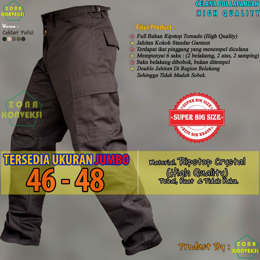 CELANA PDL LAPANGAN PRIA/WANITA SIZE JUMBO (46-48) WARNA COKLAT POLISI