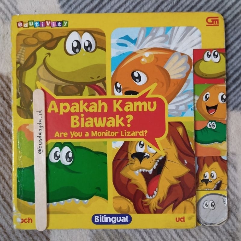 Apakah Kamu Biawak? Are You a Monitor Lizard? Boardbook Board Book Bilingual Indonesia Inggris / Buk