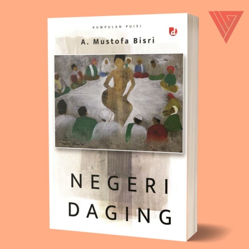Iyig - Buku Negeri Daging By Gus Mus/Puisi Gus Mus/Puisi Remaja/Puisi/Buku Gus Mus