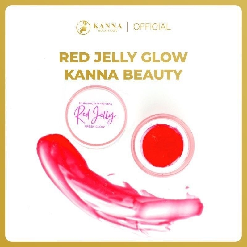 RED JELLY GLOW KANNA BEAUTY
