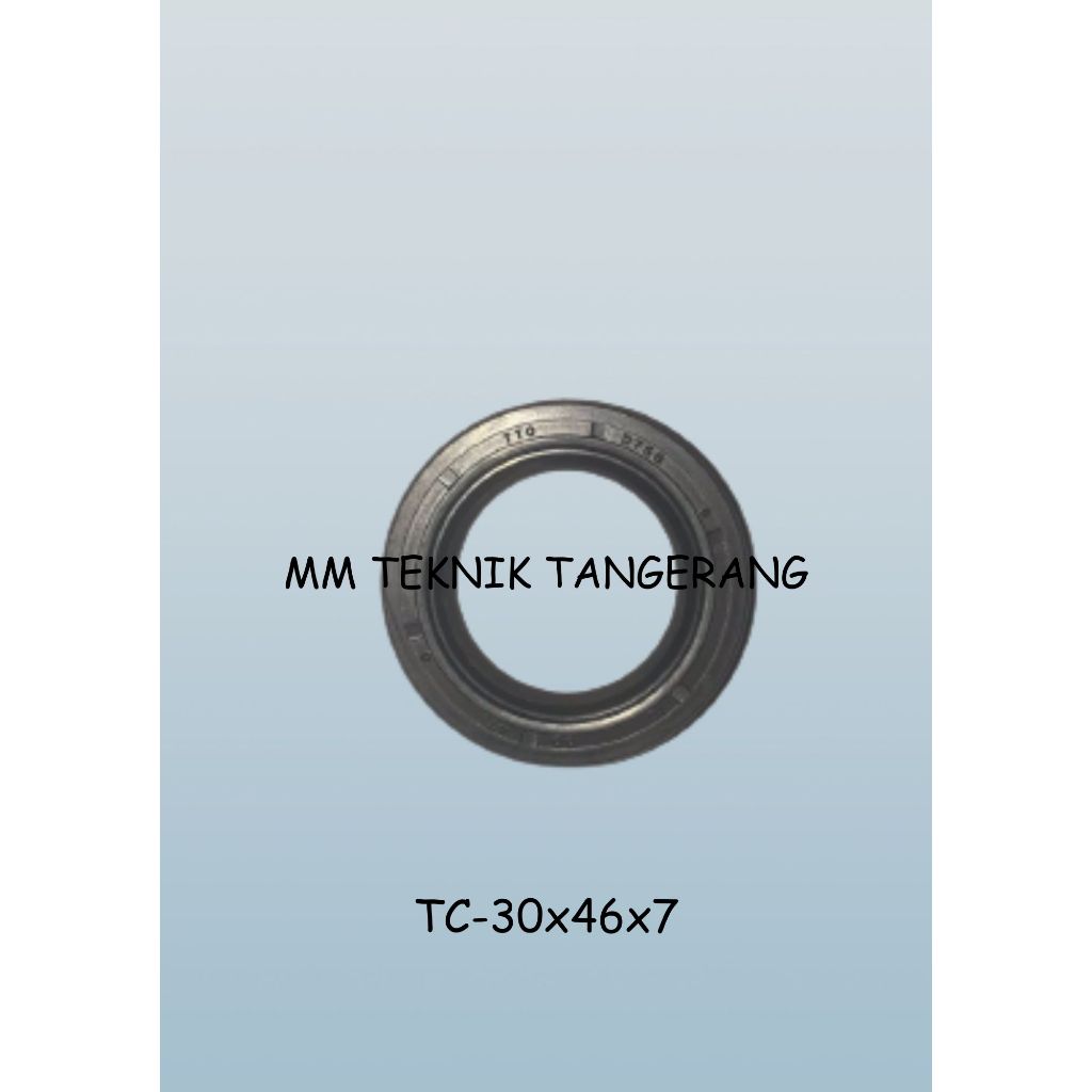Oil seal TC 30x46x7 30 x 46 x 7 karet oli sil shock breaker 30 46 7
