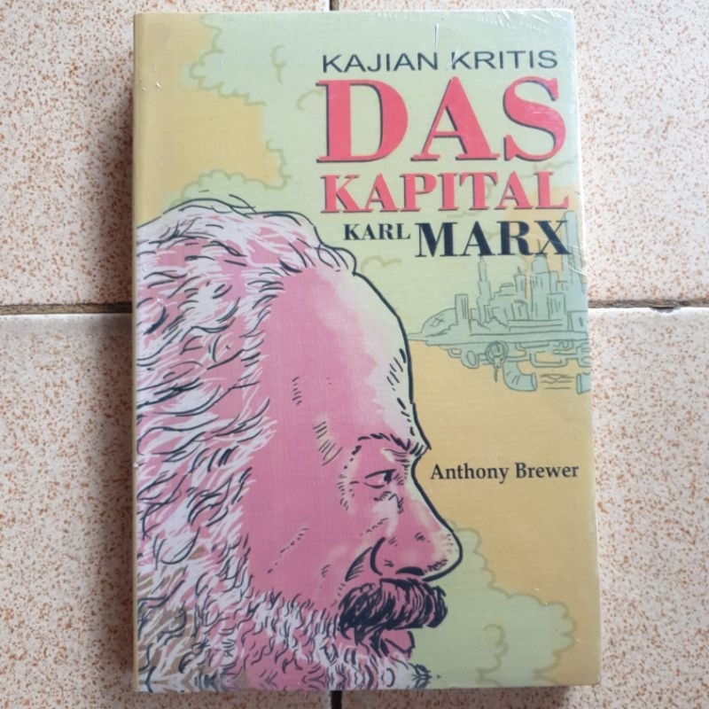 BUKU KAJIAN KRITIS DAS KAPITAL KAR MARK