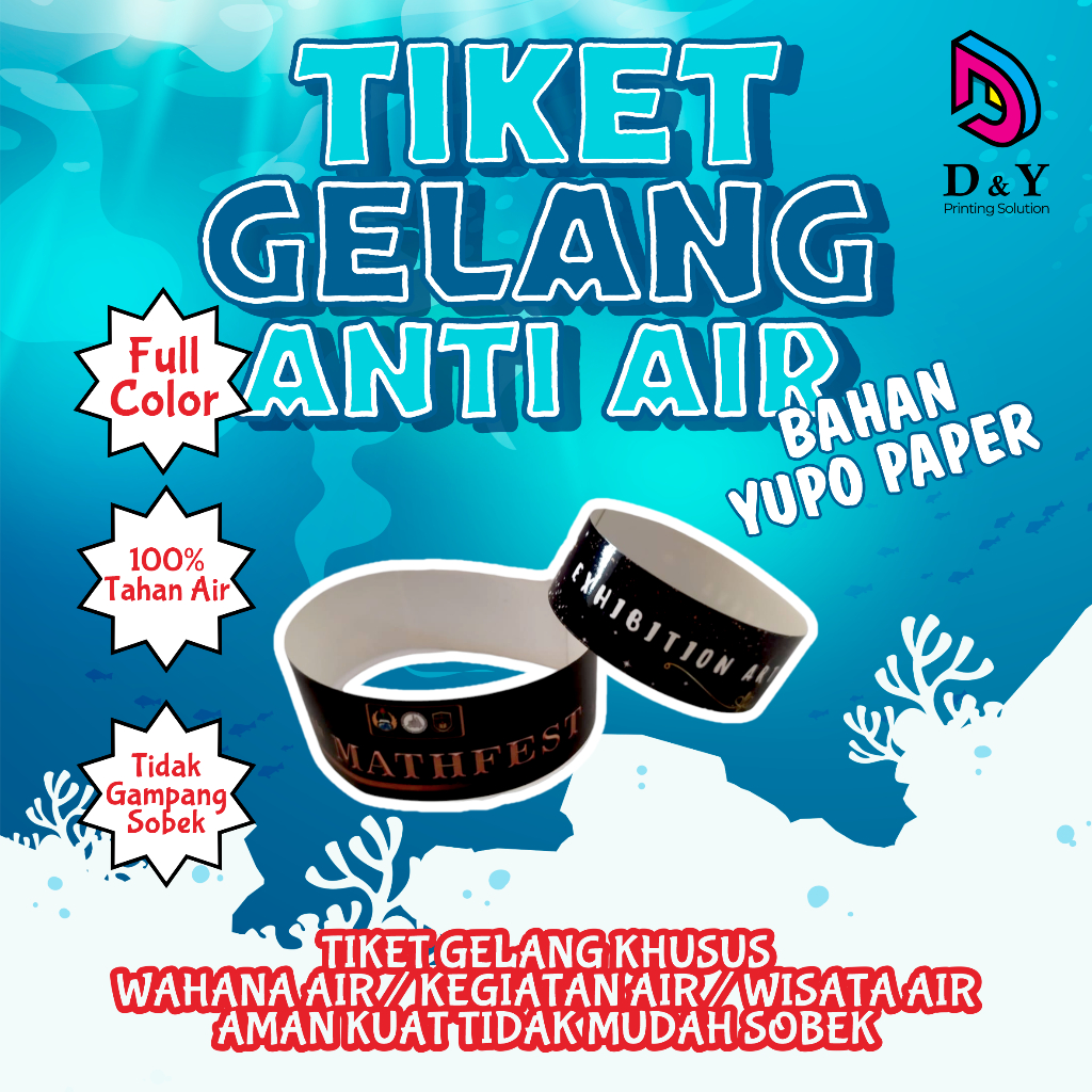 TIKET GELANG ANTI AIR | TIKET ANTI SOBEK | TIKET KOLAM RENANG