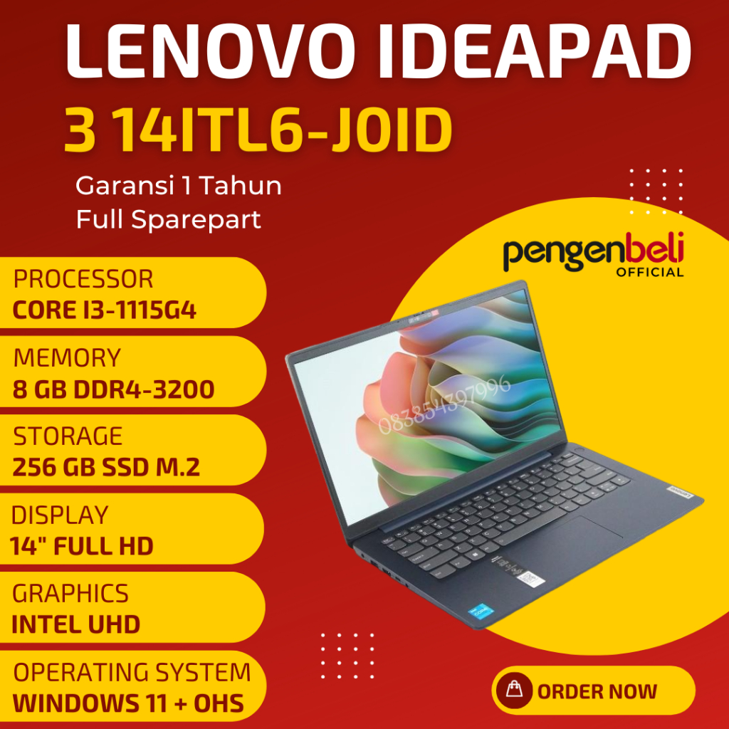 LAPTOP LENOVO IDEAPAD 3 14ITL6-J0ID [CORE I3 GEN 11 | 8GB RAM | 256GB SSD | 14" FHD | BACKLIGHT KEY 