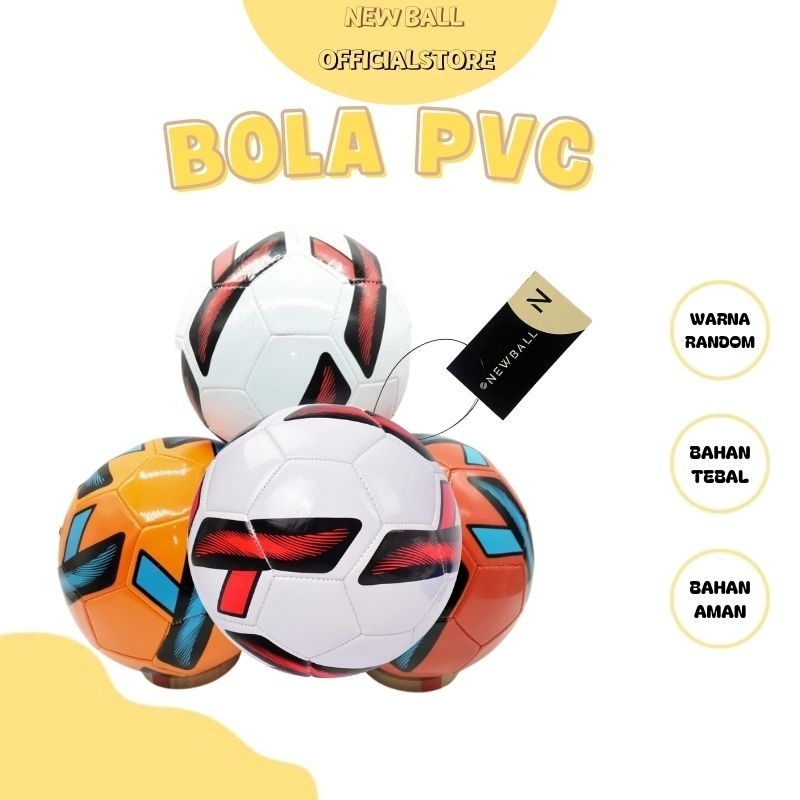 NEWBALL Bola PVC / Bola Sepak (SNI) / Free Pentil / Mainan Bola Anak