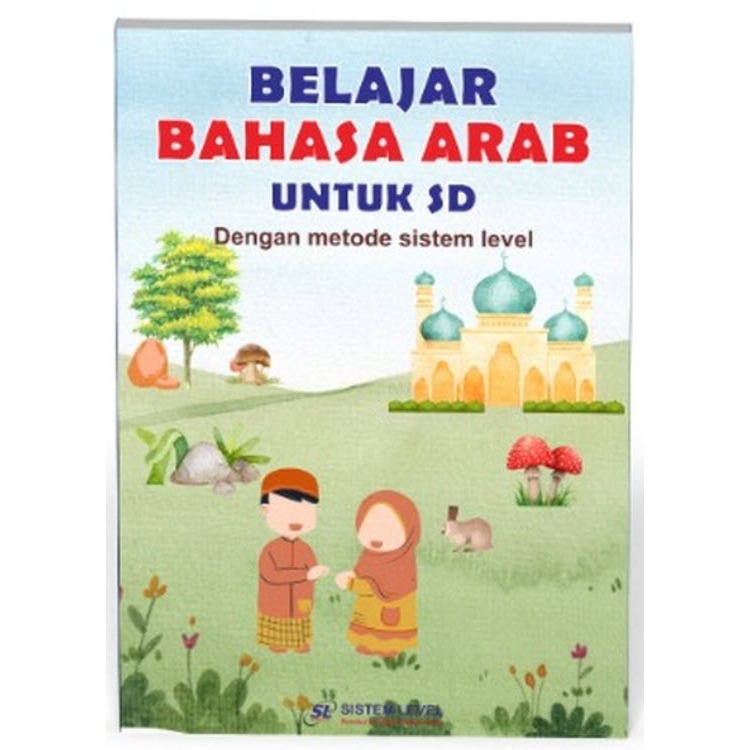 METODE SISTEM LEVEL BELAJAR BAHASA ARAB UNTUK SD
