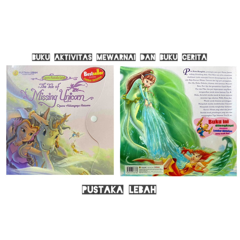 PUSTAKA LEBAH THE TALE OF MISSING UNICORN/ MEWARNAI DAN BUKU CERITA/ BED STORY