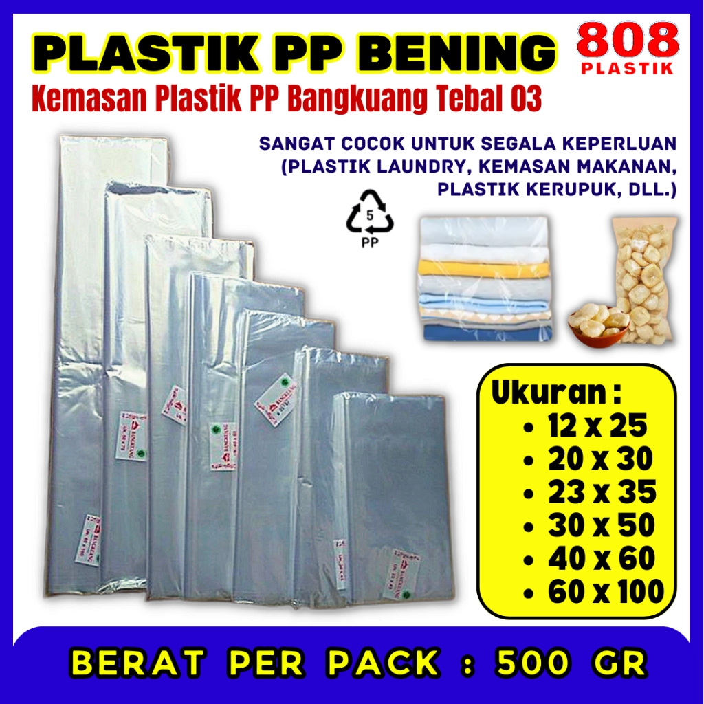Plastik PP Laundry Bening Polos Transparan Bangkuang Tebal 03 Plastik Packing Baju Keripik Makanan