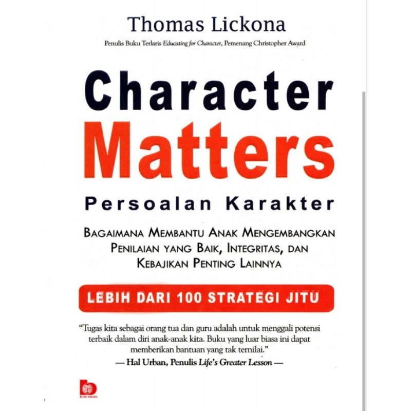 

Buku character Matters Persoalan Karakter by Thomas Lickona