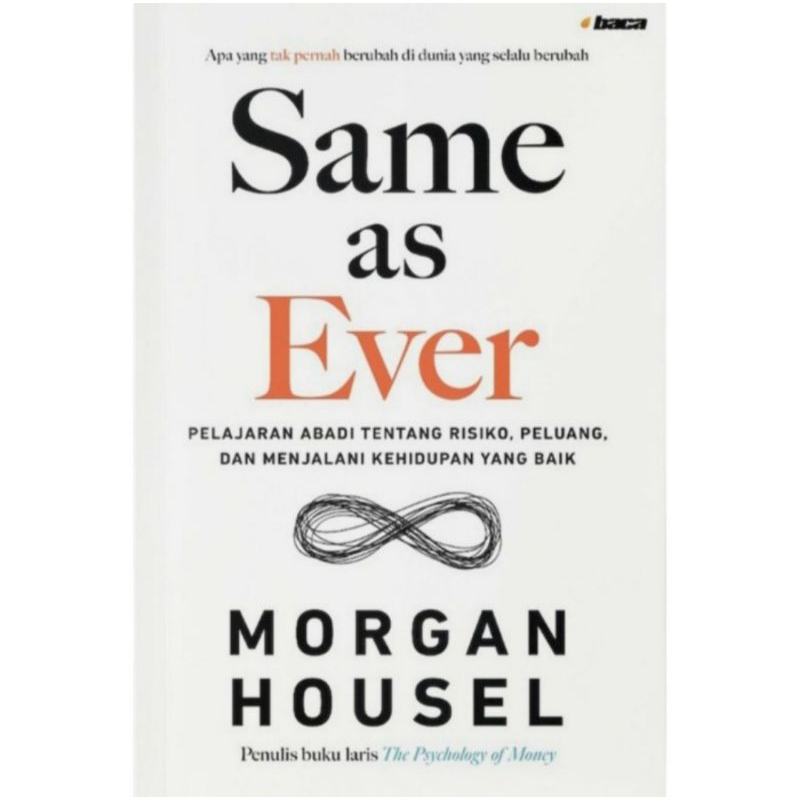 Same As Ever - Morgan Housel