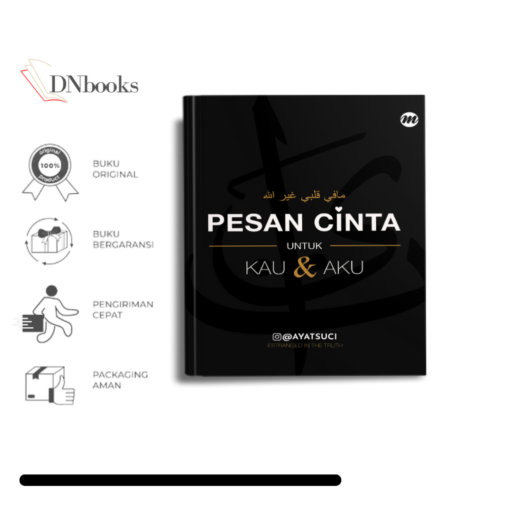 BUKU MOTIVASI ISLAM PESAN CINTA UNTUK KAU DAN AKU