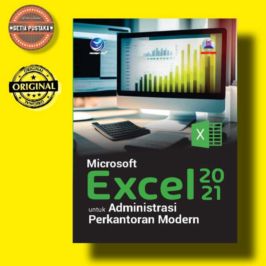 Buku MICROSOFT EXCEL 2021 untuk Administrasi Perkantoran Modern - Penerbit Andi