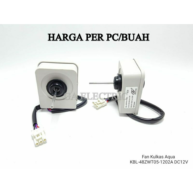 MOTOR FAN KULKAS AQUA INVERTER KBL-48ZWT05-1202A DC12V