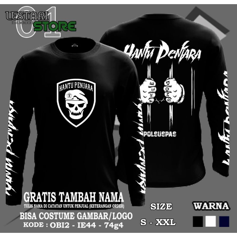 kaos tangan panjang hantu penjara tshirt hantu penjara
