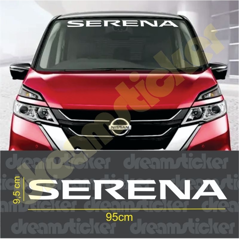 Cutting Sticker Kaca Depan Mobil Nissan Serena Windshield Stiker
