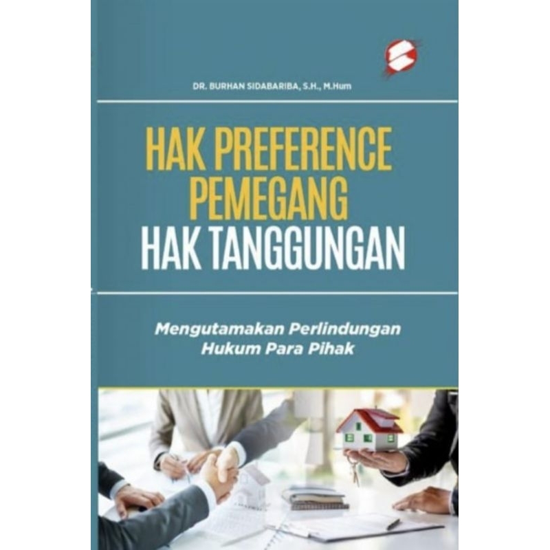 HAK PREFERENCE PEMEGANG HAK TANGGUNGAN