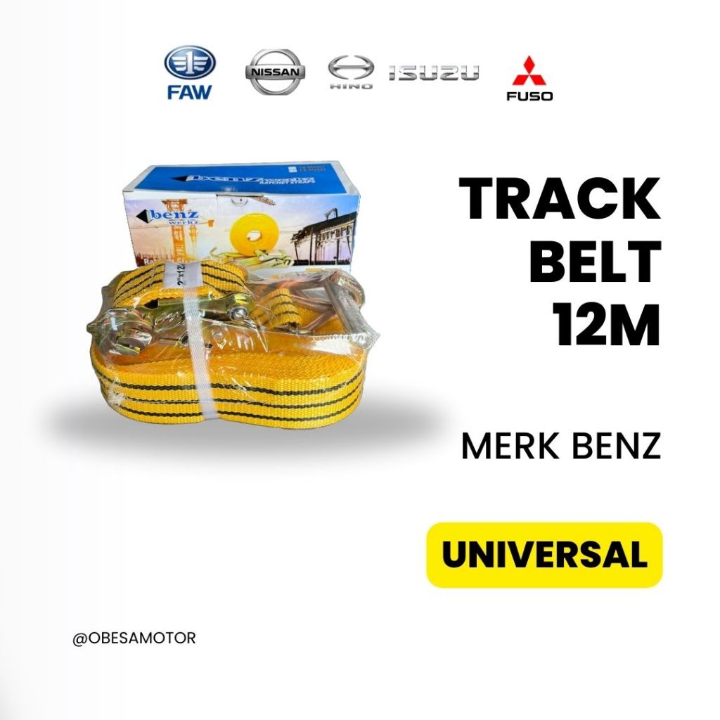 TRACKBELT 12METER UNIVERSAL/BENZ/TALI PENGIKAT/PENGIKAT/TREKBELT/TRUCKBELT/RAKBELT/RACHET TIE DOWN/L