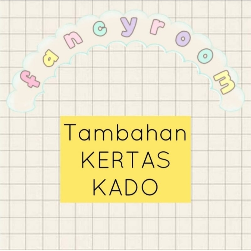 

Tambahan Kertas Kado