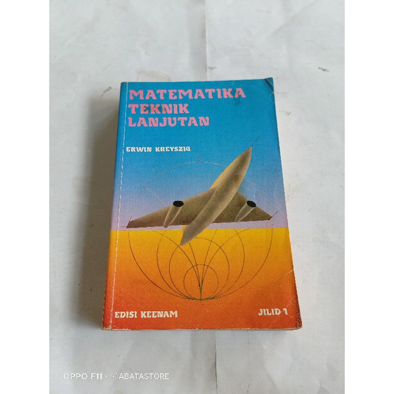 BUKU MATEMATIKA TEKNIK LANJUTAN JILID 1 EDISI KEENAM ERWIN KREYSZIG