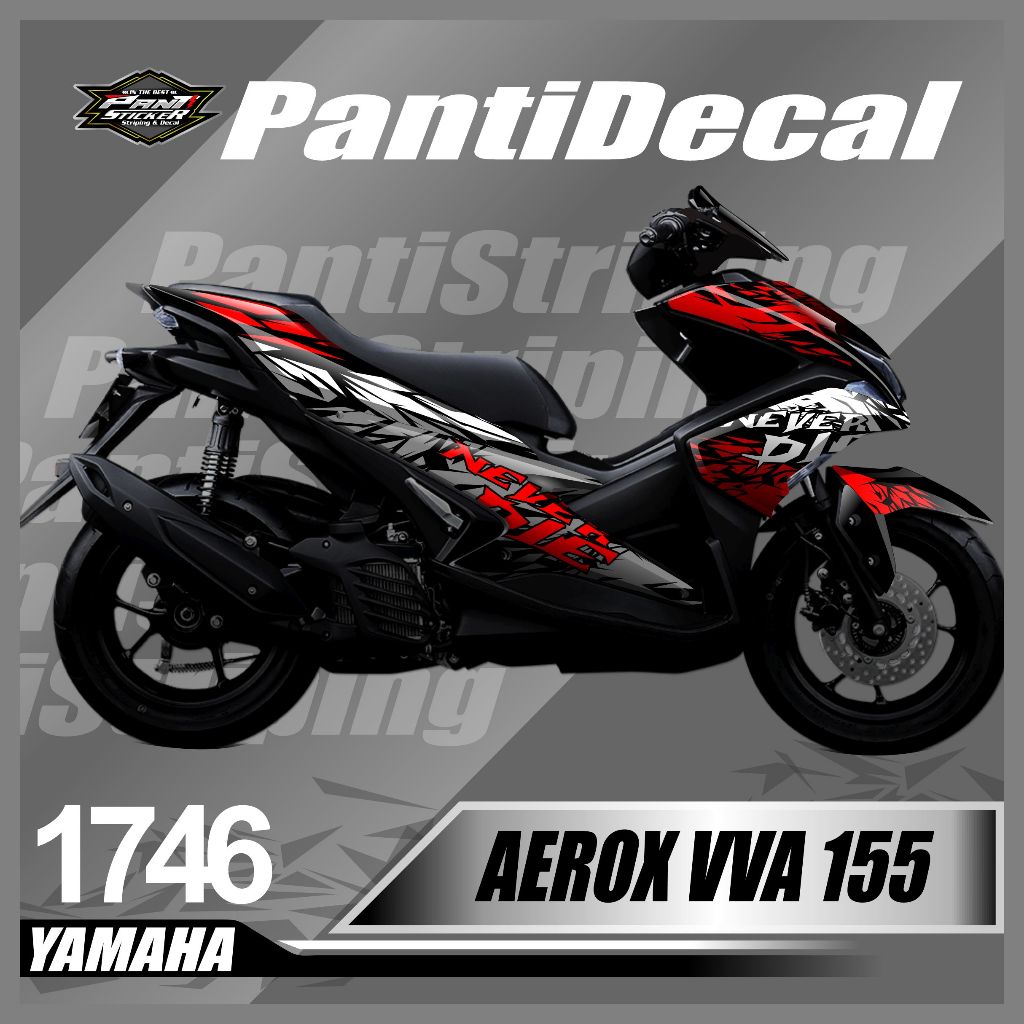Decal aerox 155 vva full body motor custom desain never die decal aerox 155 full body aksesoris moto
