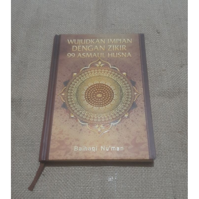 WUJUDKAN IMPIAN DENGAN ZIKIR 99 ASMAUL HUSNA