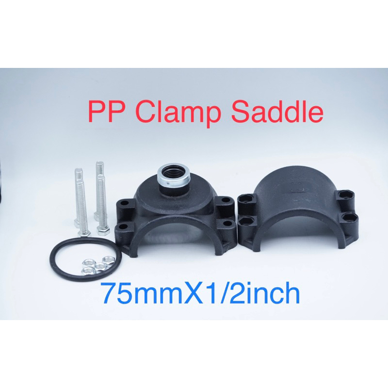 Clamp Saddle PP Klem Sadle 75 mm x 1/2 inch 75mm x 1/2 Compression Fitting Tapping Pipa PVC Clamp Sa