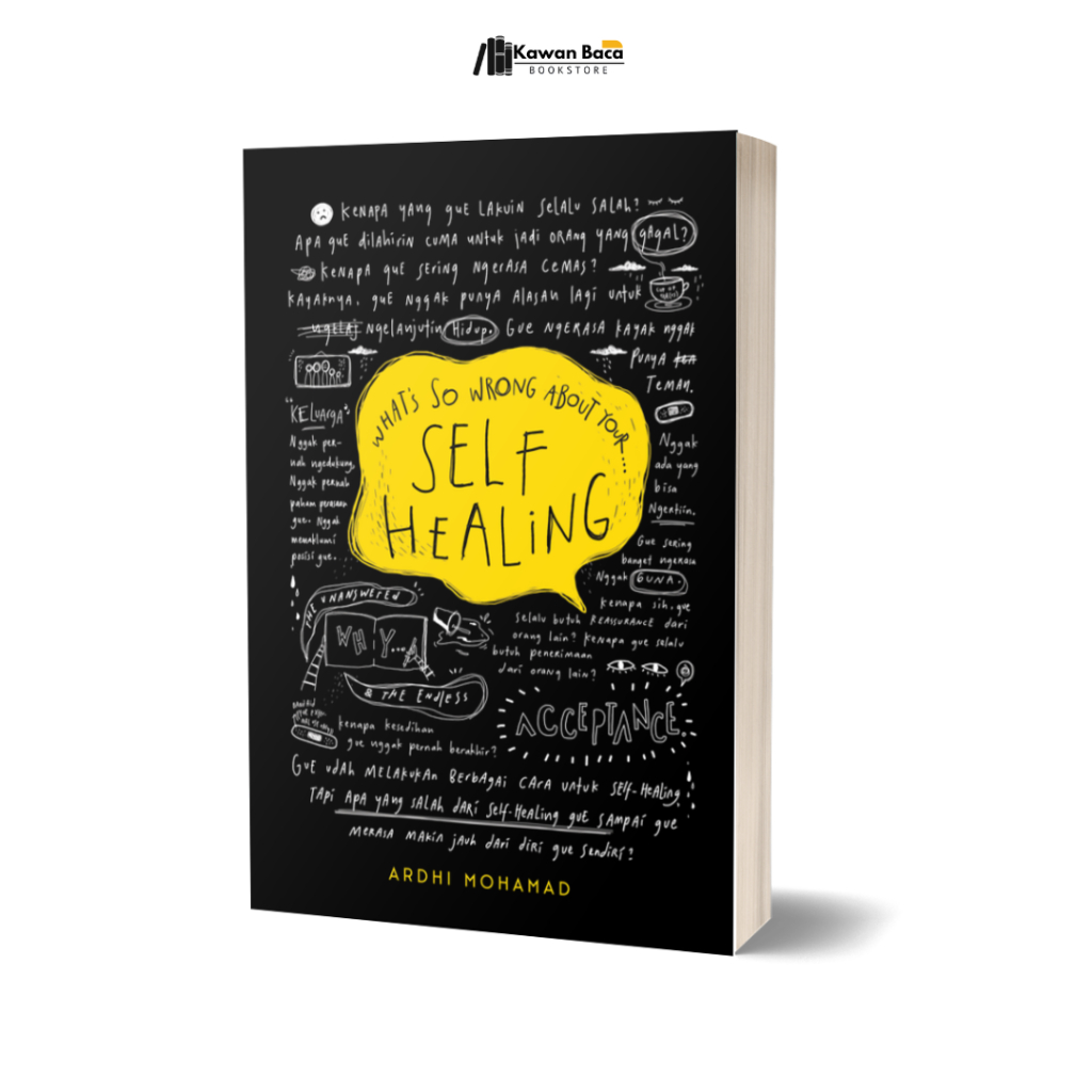 Whats So Wrong About Your Self Healing Ardhi Mohamad