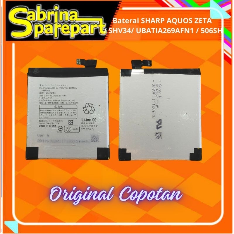 Baterai battery SHARP AQUOS ZETA / SHV34/ UBATIA269AFN1 / 506SH  Original Copotan
