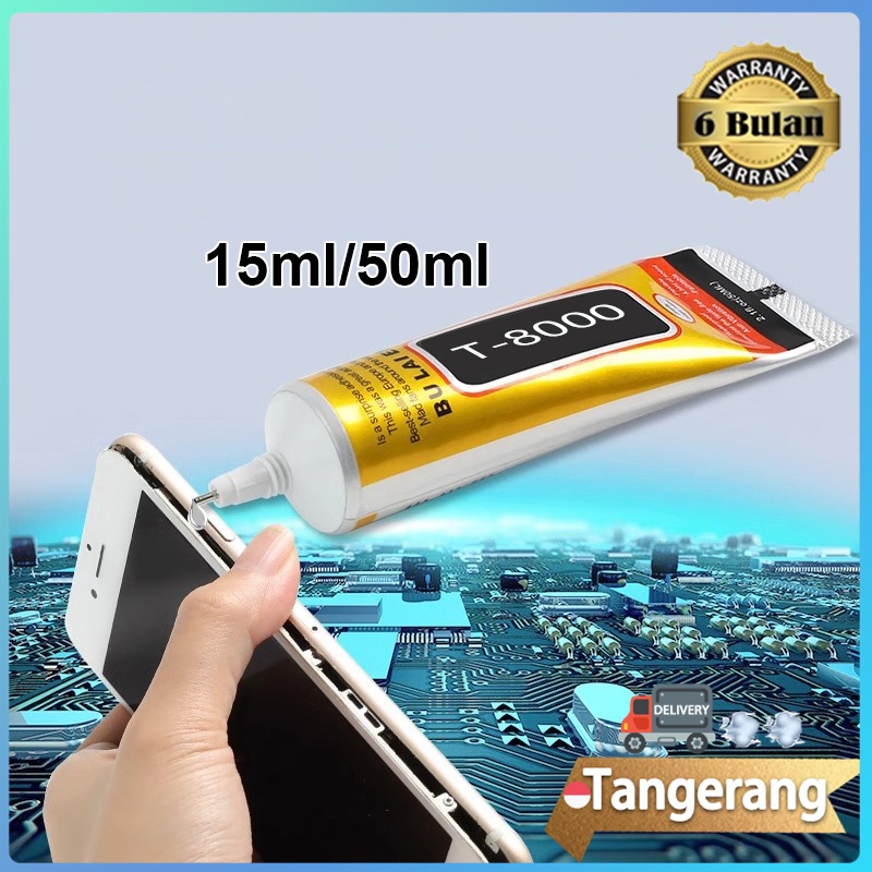 

15ml/50ml Lem T8000 Lem LCD / Lem Touchscreen / Lem Handphone / Lem Bening