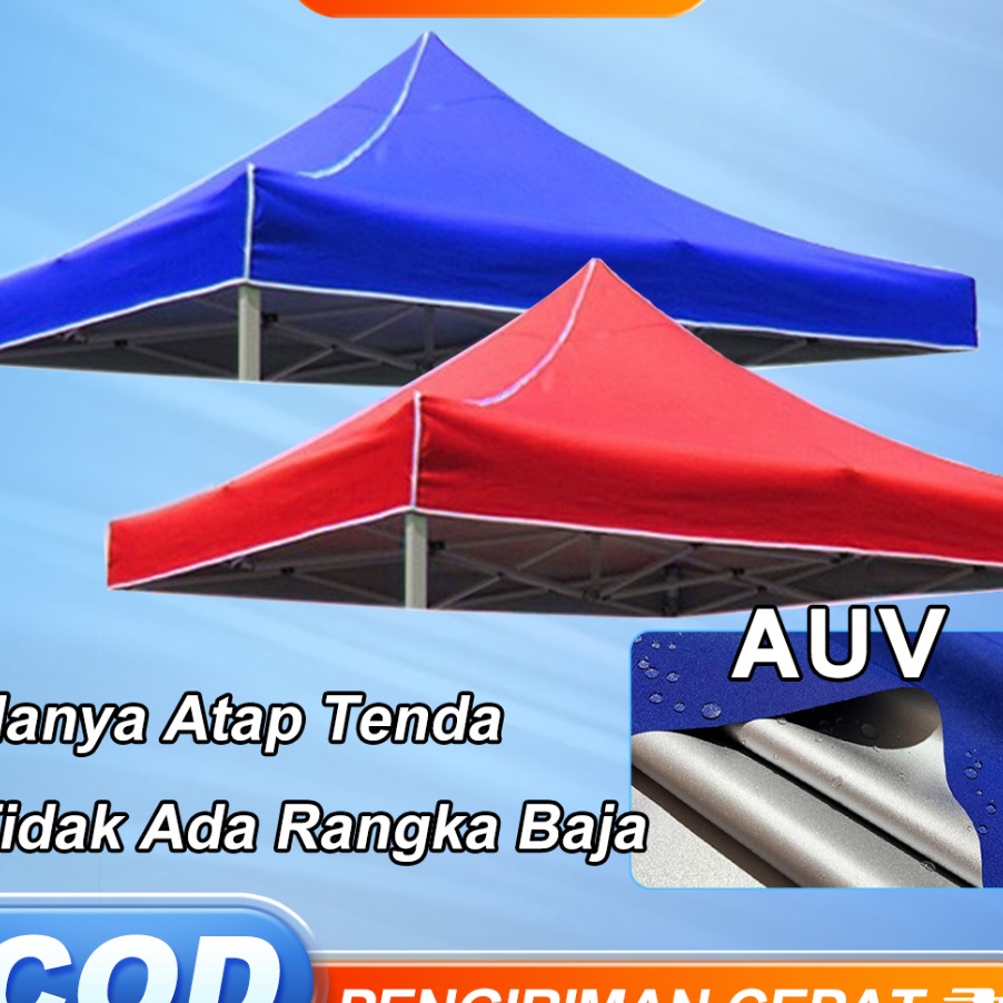 ღSegera Dapatkanღ Tenda Lipat Terpal Atap Tenda Bazar Anti Air / Panas Import Atap/Lapisan AUV