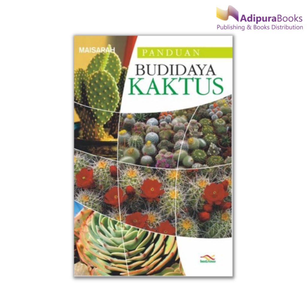 Buku pertanian Panduan Budidaya Kaktus Karya Maisarah