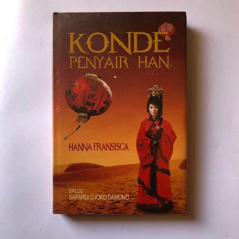 KONDE PENYAIR HAN - KUMPULAN PUISI HANNA FRANSISCA - SAPARDI DJOKO DAMONO - JOKO PINURBO - PUISI KOM