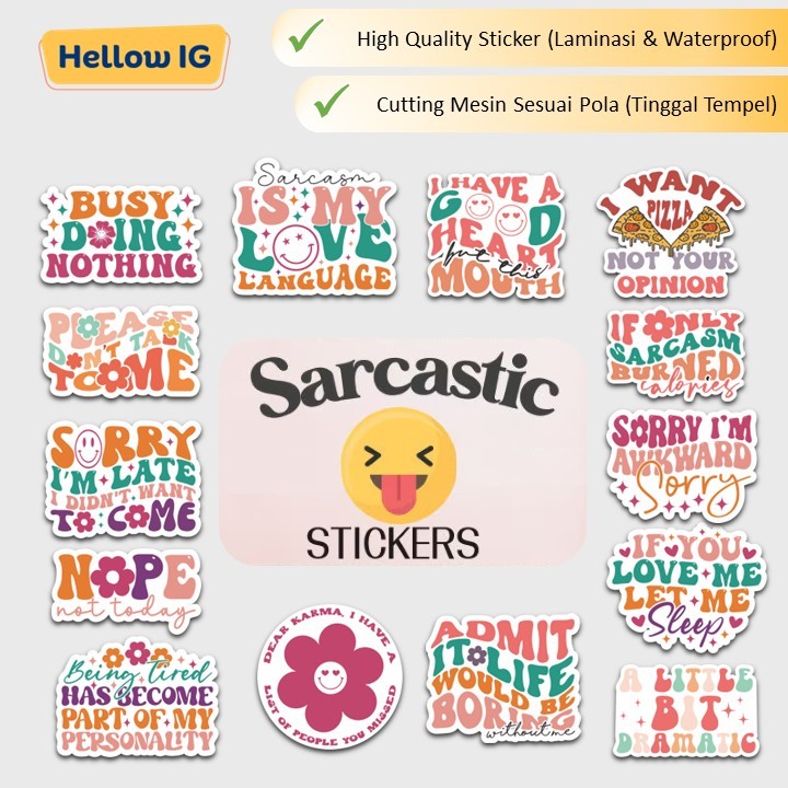 

STICKER PACK SARCASTIC | STIKER KATA KATA KEREN SARKASTIK SINDIRAN WATERPROOF AESTHETIC BOTOL LAPTOP KOPER HELM