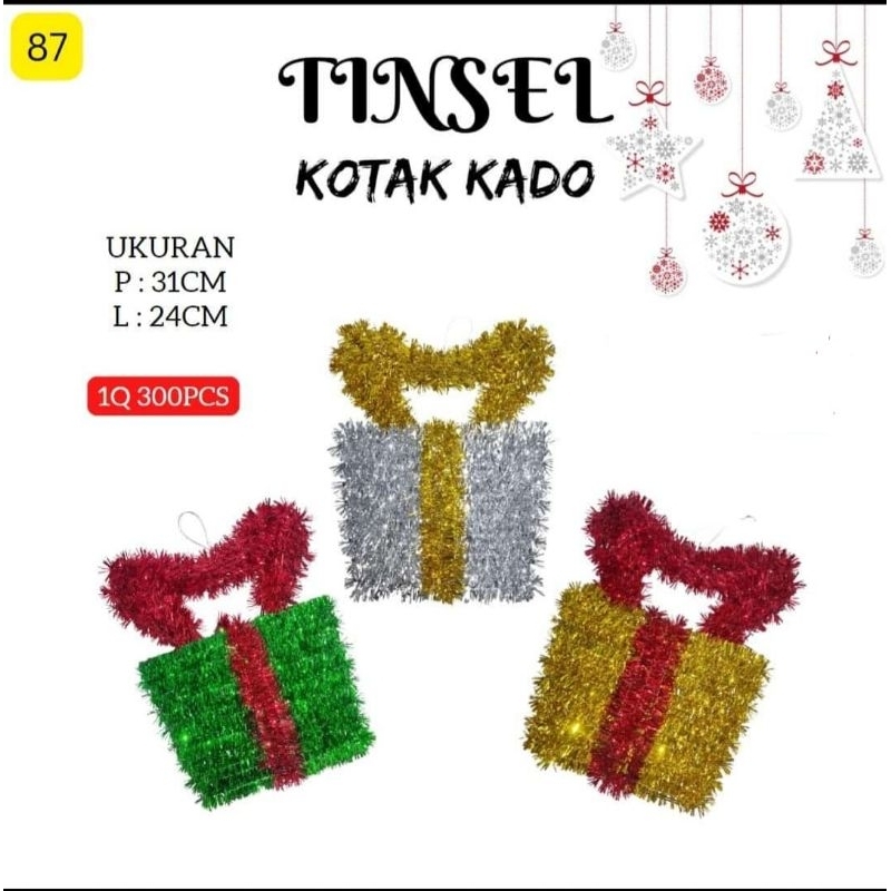 

TINSEL KOTAK KADO