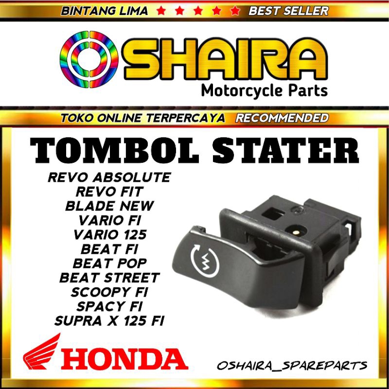 TOMBOL STATER REVO ABSOLUTE BLADE NEW BEAT FI VARIO FI SCOOPY FI SPACY FI BEAT POP TOMBOL STATER VAR