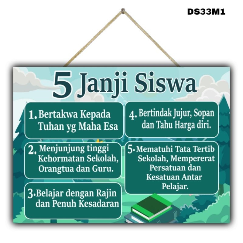 Hiasan Dinding Poster 5 JANJI SISWA gantungan dinding edukasi sekolah pajangan dinding kelas