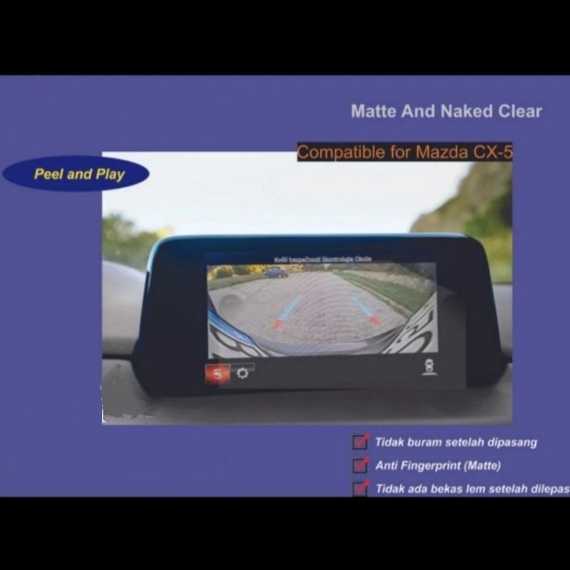 Anti Gores Head Unit Mazda CX5 Facelift