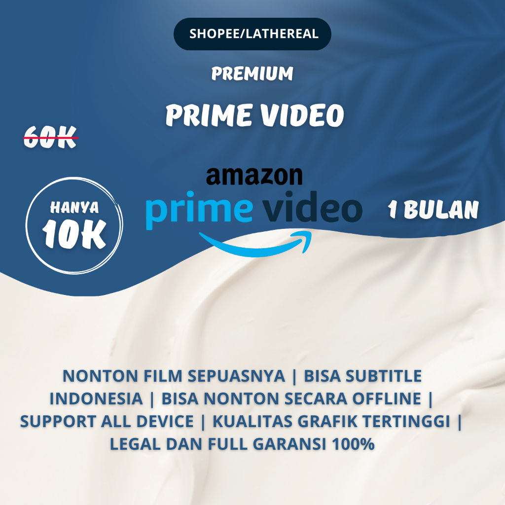 AMAZON PRIME VIDEO PREMIUM LEGAL FULL GARANSI