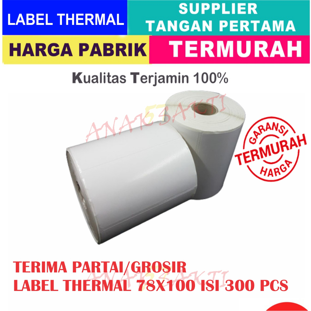 

KERTAS THERMAL STIKER LABEL RESI STICKER LABEL BARCODE ROLL UKURAN A6 78X100 MM ISI 300PCS 78x100MM ISI 300 PCS