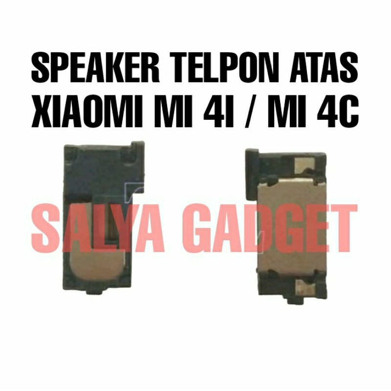 SPEAKER TELPON ATAS XIAOMI MI4I / MI4C / SPIKER EARPICE ORIGINAL