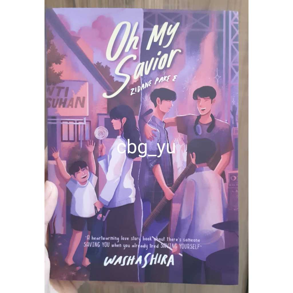 Preloved Novel AU TREASURE - Oh My Savior by Washashira