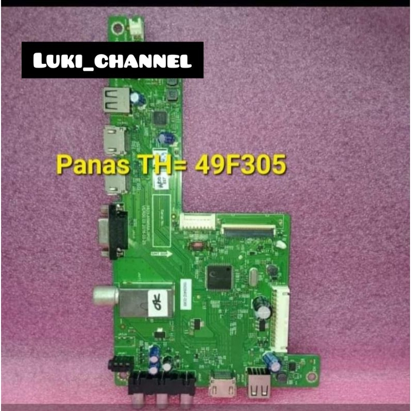 MB MAINBOARD TV LED PANASONIC 49F305G 49E305G TH-49F305G TH-49E305G