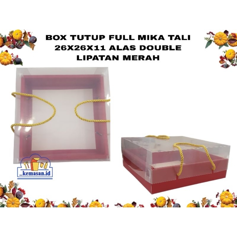 

BOX TUTUP FULL MIKA TALI 26X26X11 ALAS DOUBLE LIPATAN MERAH