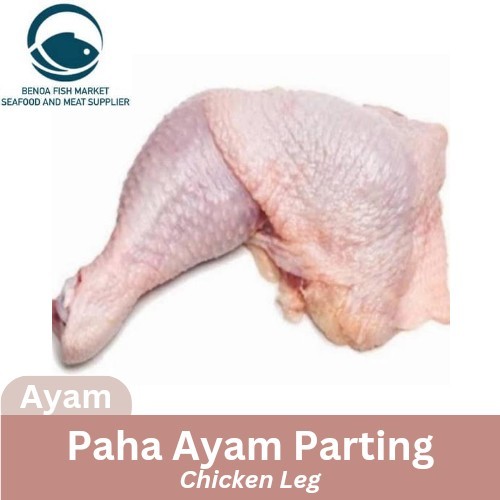 

Ayam Paha Parting / Chicken Leg