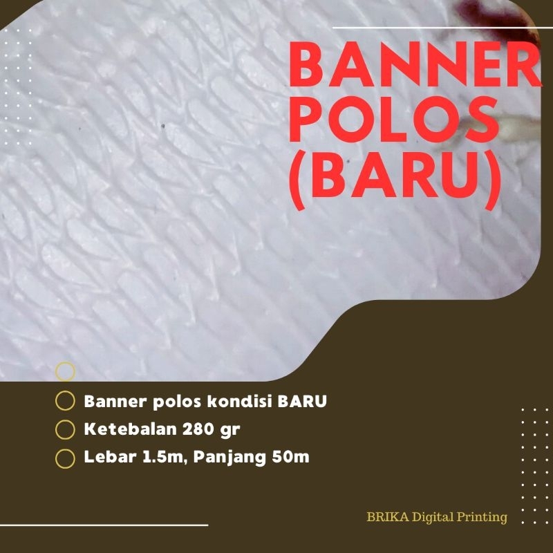 Banner Polos Kondisi BARU (Bukan Bekas/Reject)