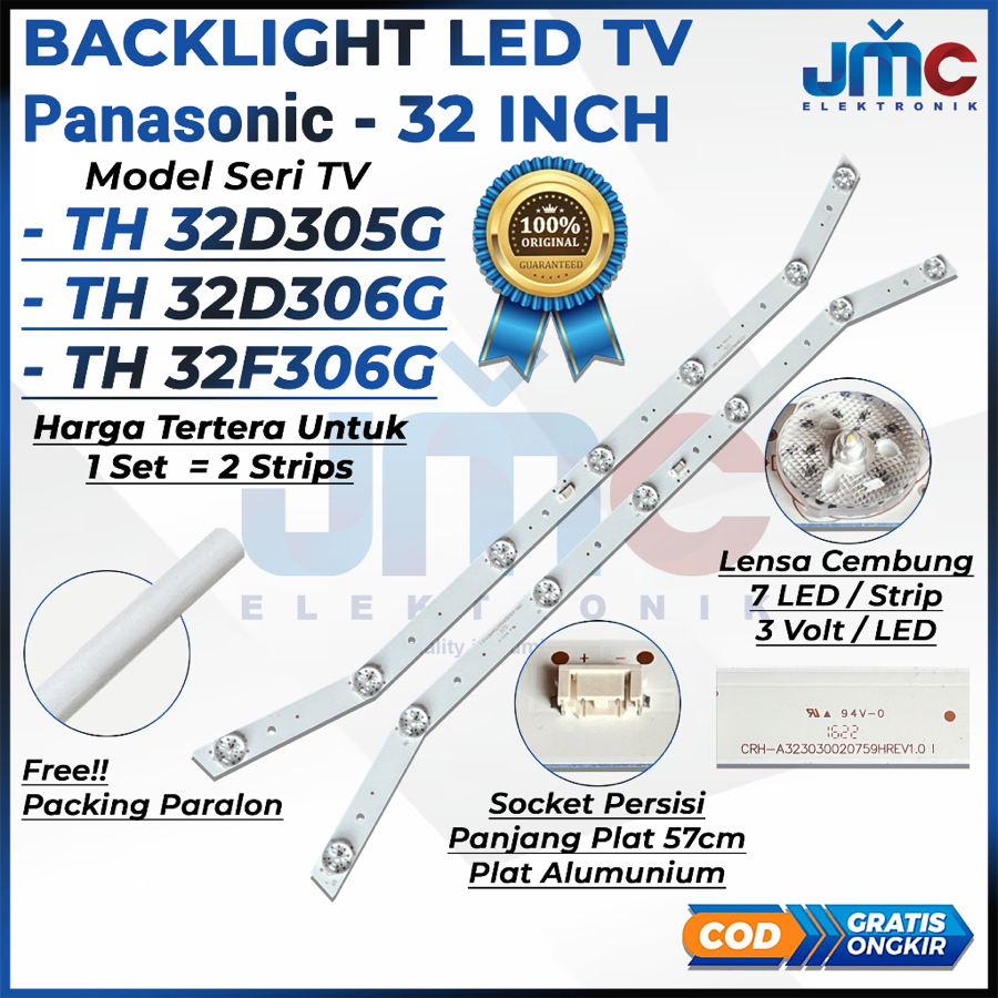 BACKLIGHT TV LED PANASONIC 32 INCH TH32F306G TH32D305G TH32D306G TH-32F306G TH-32D305G TH-32D306G 32