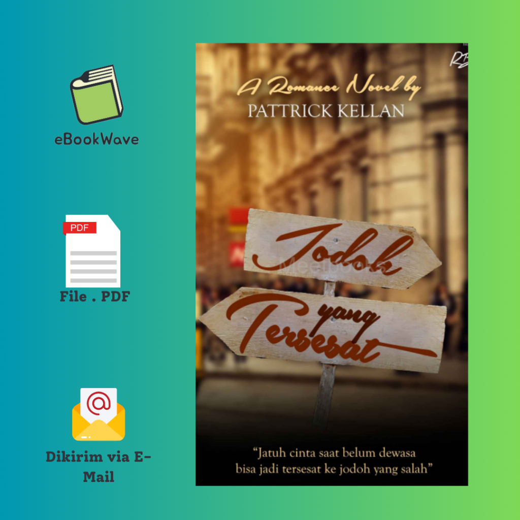 

Jodoh Yang Tersesat By Patrick Kellan Book BEST SELLER (Bahasa Indonesia) Pdf